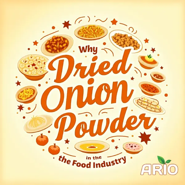 Why Dried Onion Powder Dominates the Food Industry
